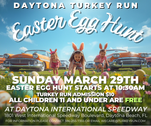 Daytona Turkey Run Easter Egg Hunt 2026 Daytona Turkey Run Easter Egg Hunt